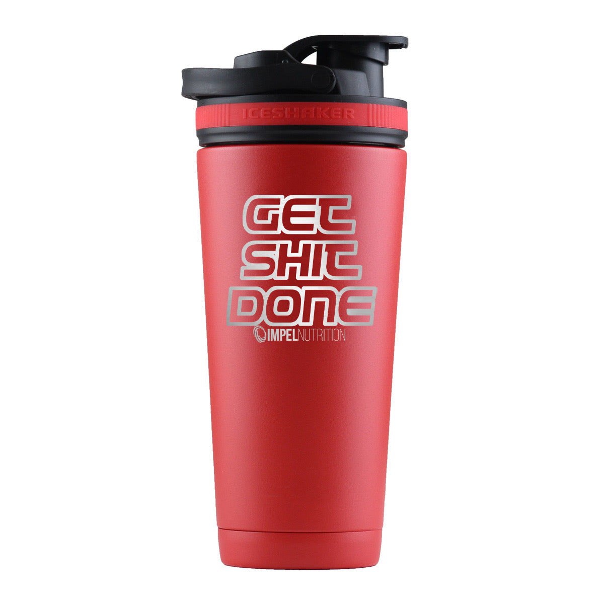 26oz IceShaker Cup - “Get Shit Done” - Impel Nutrition